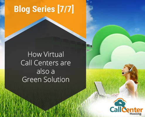 Virtual Call Centers are a Green Solution