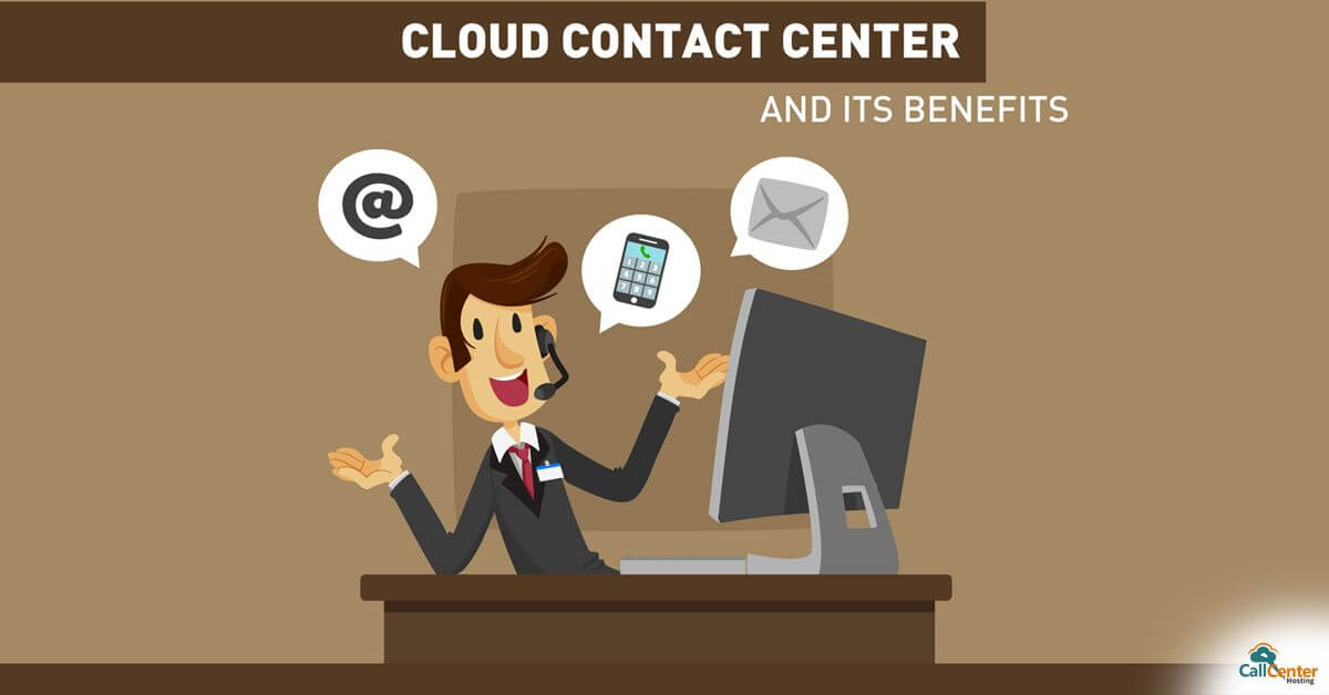 Infographic Benefits of Cloud Contact Center CallCenterHosting