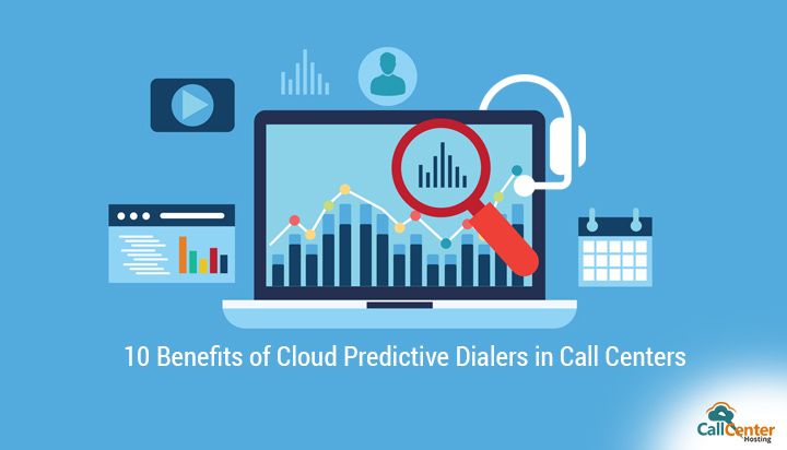 Benefits of Cloud Predicitve Dialer