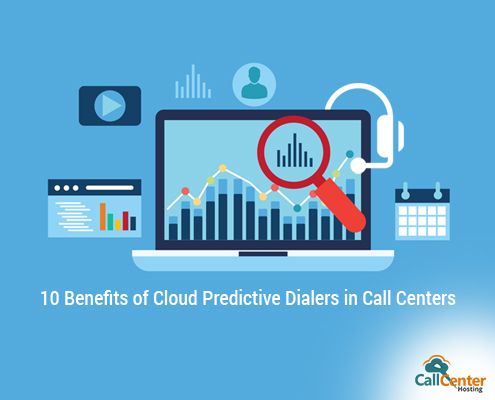 Benefits Of Cloud Based Predictive Dialer For Call Centers