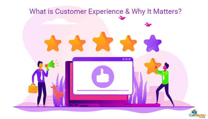 What Is Customer Experience & Why It Matters