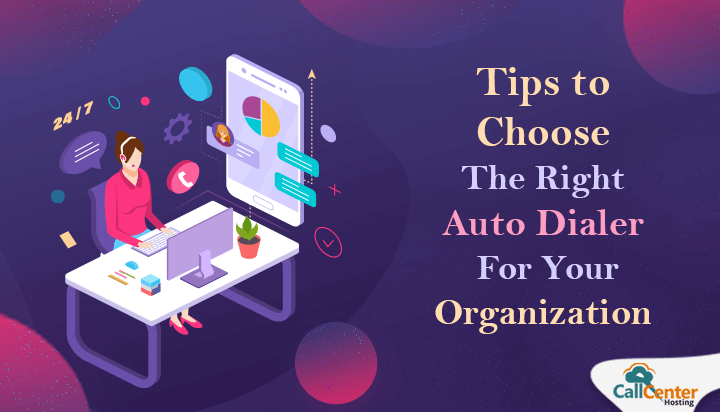 How To Choose The Right Auto Dialer For Business