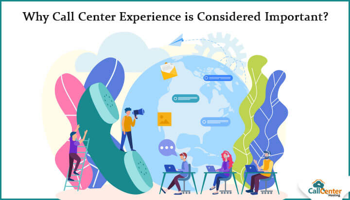 Call Center Experience is Considered Important?