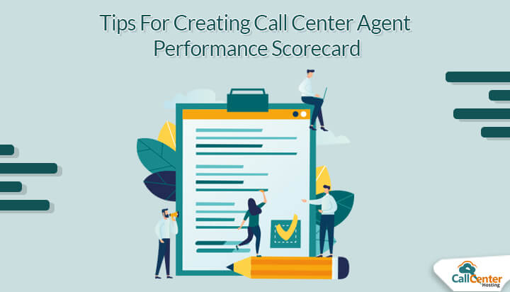 Tips To Create Call Center Agents Performance Scorecard