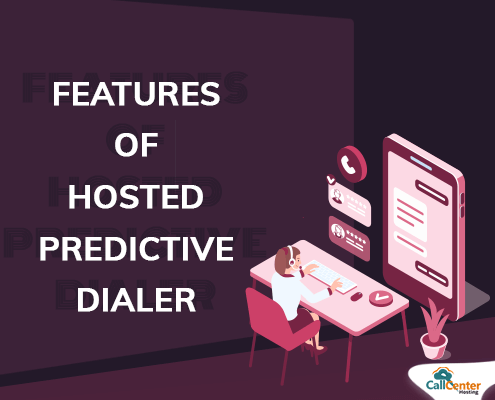 Features of Hosted Predictive Dialer