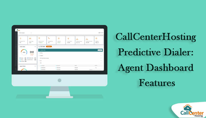 Features of CallCenterHosting Predictive Dialer Agent Dashboard