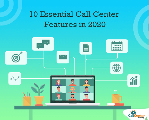 Must-Have Call Center Features in 2020