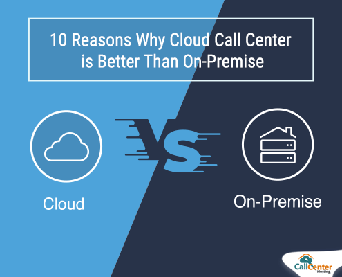 Why Cloud Call Center is Better Than On-Premise