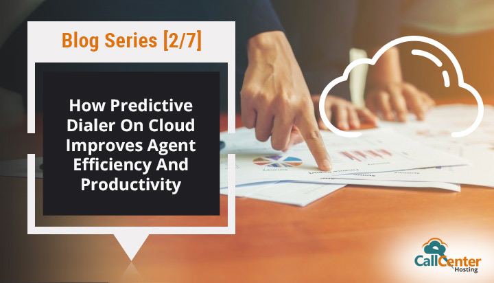 Predictive Dialer Improving Agent Efficiency